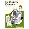 La Quinta Camera: The Fifth Room