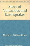 The story of volcanoes and earthquakes