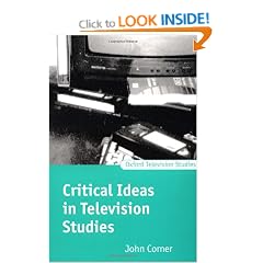 Critical Ideas in Television Studies (Oxford Television Studies)