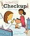 I'm Getting a Checkup (Hardcover) by Marilyn Singer