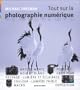 Tout sur la photographie num�rique