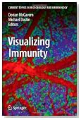 Visualizing Immunity (Current Topics in Microbiology and Immunology)