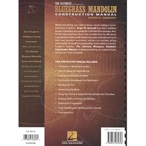 The Ultimate Bluegrass Mandolin Construction Manual