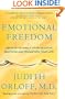 Emotional Freedom: Liberate Yourself from Negative Emotions and Transform Your Life
