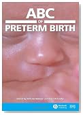 ABC of Preterm Birth (ABC Series)