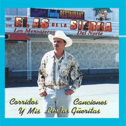El As De La Sierra - Corridos,Canciones Y Mis Lindas Gueritas - Zortam Music