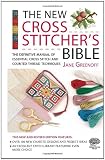 New Cross Stitcher's Bible (Cross Stitch (David & Charles))