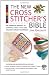 New Cross Stitcher's Bible (Cross Stitch (David & Charles))