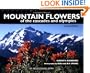 Mountain Flowers of the Cascades and Olympics