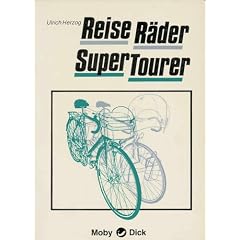 Supertourer, Reiser�der