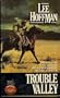 Trouble Valley