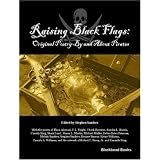 Raising Black Flags: Original Poetry By and About Pirates