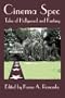 Cinema Spec: Tales of Hollywood and Fantasy