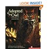 Adopted By An Owl (Hazel Ridge Farm Stories)