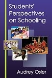 Students’ Perspectives on Schooling