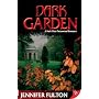 Dark Garden