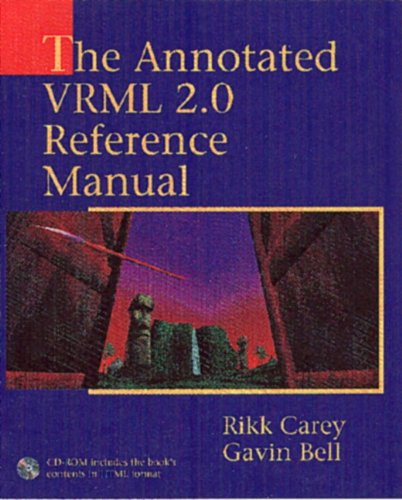 The Annotated VRML 2.0 Reference Manual