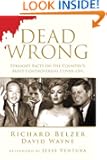 Dead Wrong: Straight Facts on the Country's Most Controversial Cover-Ups