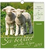 Sei behuetet auf allen Wegen 2014