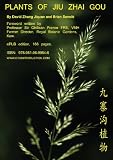 Amazon / www.otaniproduction.com: Plants of Jiu Zhai Gou. (David Z) (Brian Sennitt)