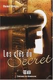 Les clés du secret