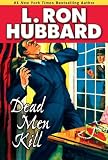 Dead Men Kill (Stories from the Golden Age)