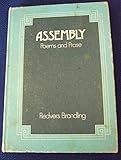 Assembly : poems and prose