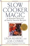 Slow Cooker Magic: A Seasonal Selection of Family Favorite Recipes