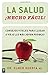 La salud hecho facil!: Consejos vitales para llegar a viejo lo mas joven posible! (Spanish Edition)