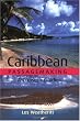 Caribbean Passagemaking: A Cruiser's Guide