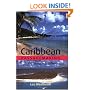 Caribbean Passagemaking: A Cruiser's Guide