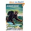 Flucht zu den Eishai-J�gern: Abenteuer in Gr�nland