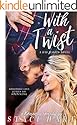 With A Twist (Bad Habits Book 1)