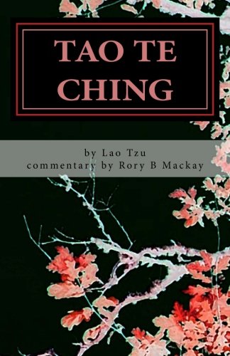 Tao Te Ching (with commentary)