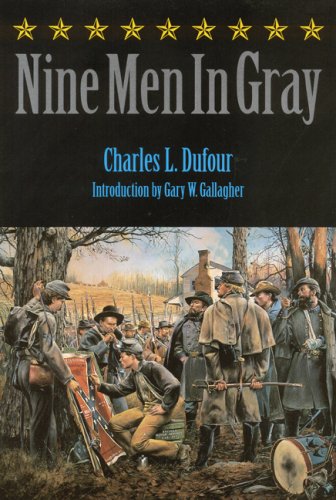 Nine Men in Gray (Bison Book)