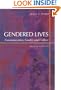 Gendered Lives: Communication, Gender, and Culture