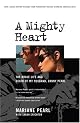 A Mighty Heart