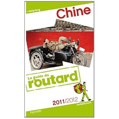 Guide du Routard Chine 2011/2012