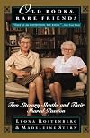 Old Books, Rare Friends: Two Literary Sleuths and Their Shared Passion