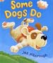 Some Dogs Do