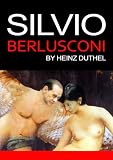 Silvio Berlusconi 'Il capo'.