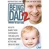 Being Dad 2: Bringing the Baby Home