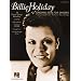 Billie Holiday - Original Keys for Singers: Transcribed from Historic Recordings