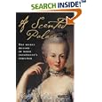 A Scented Palace: The Secret History of Marie Antoinette's Perfumer