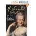 A Scented Palace: The Secret History of Marie Antoinette's Perfumer