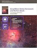 21st Century Astronomy : SmartWork Online Homework and Norton ebook