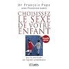 Choisissez le sexe de votre enfant
