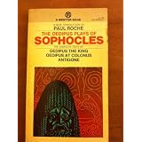 The Oedipus Plays of Sophocles (Mentor)