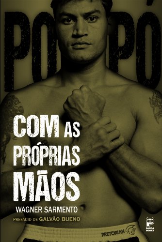 Com as Próprias Mãos (Portuguese Edition)
