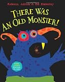 There Was An Old Monster!